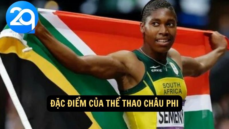 Đặc điểm của thể thao châu Phi