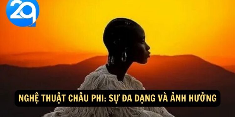 Nghệ thuật Châu Phi: Sắc màu và sức sống của di sản văn hóa tại 2q