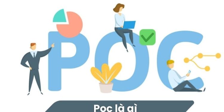 POC là gì? 1 POC là gì?
