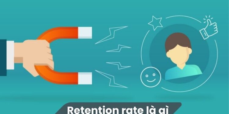 Retention rate là gì?