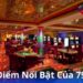 79king: Trải Nghiệm Cổng Cá Cược Được Yêu Thích Nhất  3 dac-diem-noi-bat-cua-79king