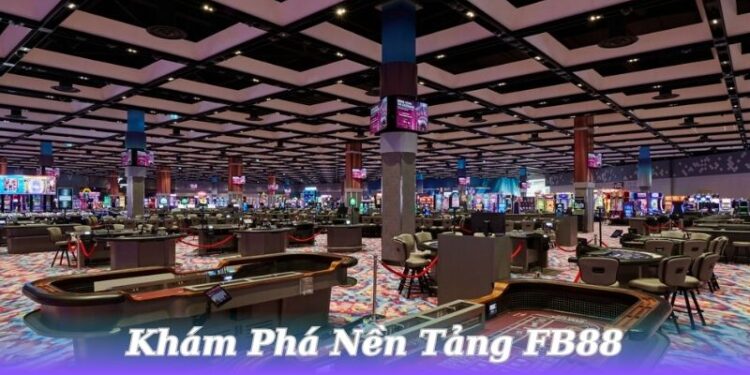 FB88: Đưa Trải Nghiệm Cá Cược Lên Tầm Cao Mới  1 kham-pha-nen-tang-fb88